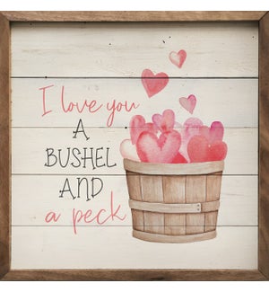 I love You A Bushel And A Peck Hearts Whitewash